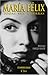 Maria Felix Todas mis guerras (Spanish Edition)