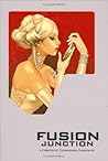Fusion Junction: A Collection of Contemporary Character Art Fusion Junction: A Collection of Contemporary Character Art