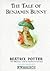 The Tale of Benjamin Bunny by Beatrix Potter