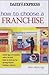 How to Choose a Franchise