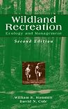 Wildland Recreation: Ecology and Management Wildland Recreation: Ecology and Management