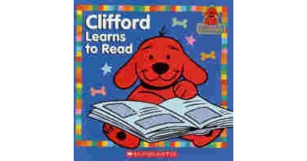 Clifford Learns To Read by Norman Bridwell