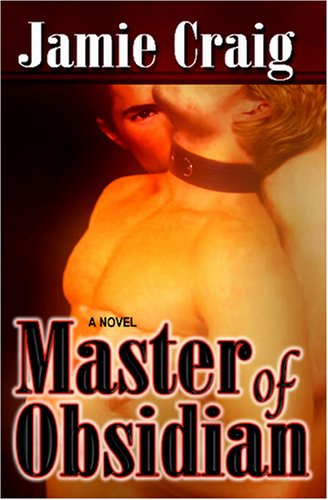 Master Of Obsidian (Master Chronicles, #1)