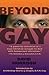 Beyond Gay