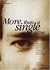 More than a Single Issue by Murray A. Rae