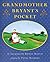 Grandmother Bryant's Pocket by Jacqueline Briggs Martin