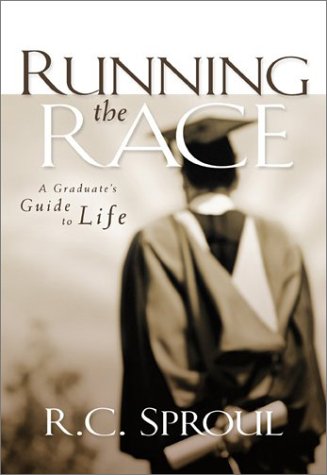 Running the Race: A Graduate's Guide to Life (Hardcover)