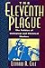 The Eleventh Plague: The Po...