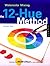 Watercolor Mixing the 12 Hue Method: The 12-Hue Method