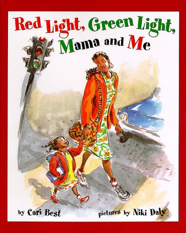 Red Light, Green Light, Mama and Me (Hardcover)
