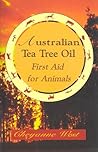 Australian Tea Tree Oil First Aid for Animals