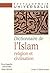 Dictionnaire de l'islam : religion et civilisation