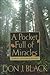 A Pocket Full of Miracles: ...