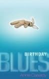 Birthday Blues by Anne Cassidy