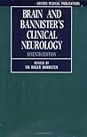 Brain and Bannister's Clinical Neurology (Oxford Medical Publications)