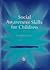Social Awareness Skills for Children