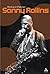 Sonny Rollins: The Cutting Edge (Bayou Jazz Lives Series)