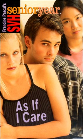 As If I Care (SVH Senior Year, #18)