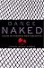 Dance Naked: A Guide to Unleashing Your Inner Hottie