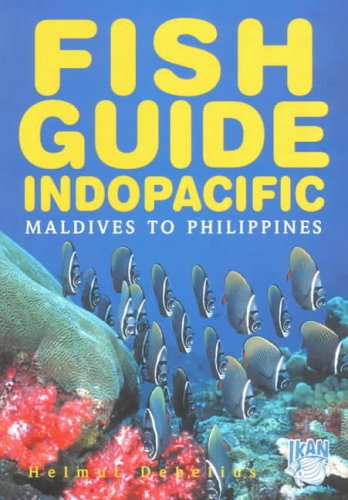 Fish Guide Indo-Pacific: Maldives to Philippines (Paperback)