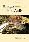 Bridges Not Walls: A Book About Interpersonal Communication