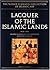 LACQUER OF THE ISLAMIC LANDS. Part Two by Nasser D. Khalili