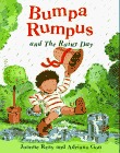 Bumpa Rumpus and the Rainy Day (Hardcover)