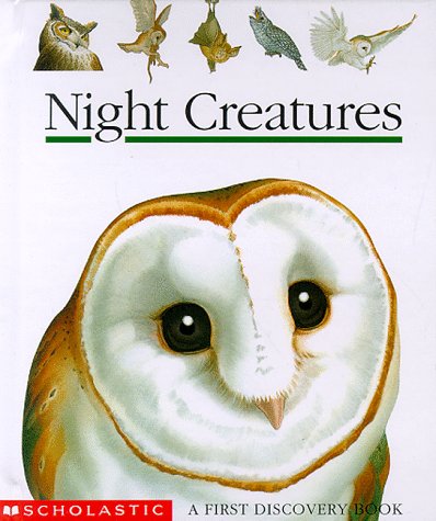 Night Creatures (First Discovery Books)
