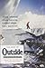 The Best of 'Outside : The Picador Book of Adventure