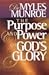 The Purpose and Power of God's Glory