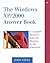 The Windows Xp/2000 Answer Book by John Savill