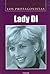 Lady Di by Lola Montesco