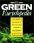 The Green Encyclopedia: An A-Z Sourcebook of Environmental Concerns -- and Solutions