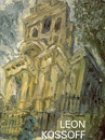 Leon Kossoff (Hardcover)