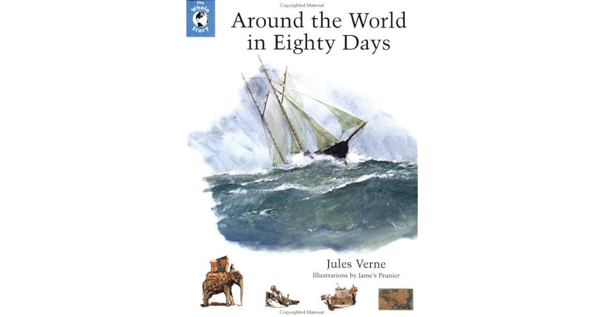 Around the World in Eighty Days by Jules Verne