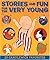 Stories and Fun for the Very Young