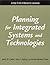 Planning for Integrated Sys...