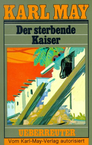 Der sterbende Kaiser (Paperback)
