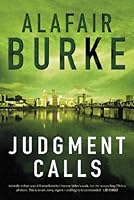 Judgment Calls Samantha Kincaid 1 By Alafair Burke