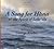 A Song for Hana & the Spirit of Leho'ula by George Kinder