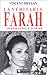 La Véritable Farah, impératrice d'Iran by Vincent Meylan