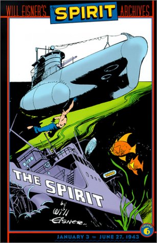 The Spirit Archives, Vol. 6 (Hardcover)