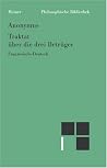 Traktat über die drei Betrüger. Traite des trois imposteurs. Französisch und deutsch Traktat über die drei Betrüger. Traite des trois imposteurs. Französisch und deutsch