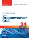 Sams Teach Yourself Adobe Dreamweaver CS3 in 24 Hours Sams Teach Yourself Adobe Dreamweaver CS3 in 24 Hours