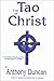 The Tao of Christ: A Christ...
