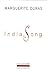 India Song by Marguerite Duras