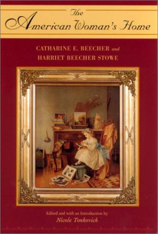 The American Woman's Home (Library Binding)