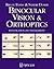 Binocular Vision and Orthoptics: Investigation and Management