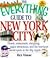 The Everything Guide To New York City (Everything)