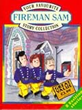 Your Favourite Fireman Sam Story Collection